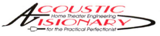 ACCOUSTIC VISIONARY HOME THEATER ENGINEERING FOR THE PRACTICAL PERFECTIONIST logo