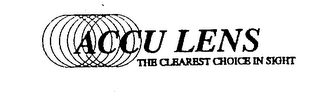 ACCU LENS THE CLEAREST CHOICE IN SIGHT logo