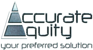 ACCURATE EQUITY YOUR PREFERRED SOLUTION logo