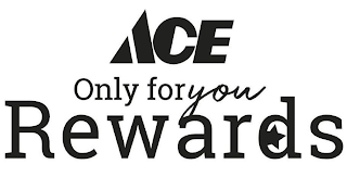 ACE ONLY FOR YOU REWARDS logo