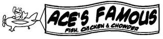 ACE'S FAMOUS FISH, CHICKEN & CHOWDER logo