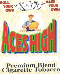 ACES HIGH PREMIUM BLEND CIGARETTE TOBACCO logo