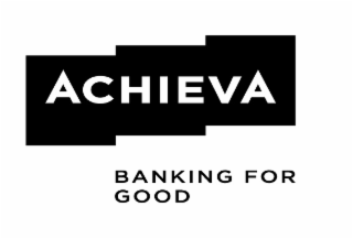 ACHIEVA BANKING FOR GOOD