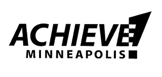 ACHIEVE! MINNEAPOLIS logo