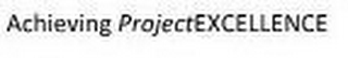 ACHIEVING PROJECT EXCELLENCE logo