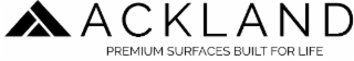 ACKLAND PREMIUM SURFACES BUILT FOR LIFE logo