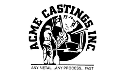ACME CASTINGS, INC. ANY METAL...ANY PROCESS...FAST logo