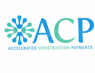 ACP ACCELERATED CONSTRUCTION PAYMENTS logo