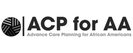 ACP FOR AA ADVANCE CARE PLANNING FOR AFRICAN AMERICANS logo