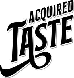 ACQUIRED TASTE logo