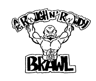 ACR ROUGH N' ROWDY BRAWL ACR PROMOTIONS INC logo