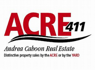 ACRE 411 ANDREA CAHOON REAL ESTATE DISTINCTIVE PROPERTY SALES BY THE ACRE OR BY THE YARD logo