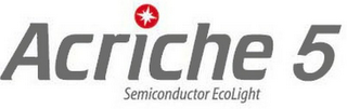 ACRICHE 5 SEMICONDUCTOR ECOLIGHT logo