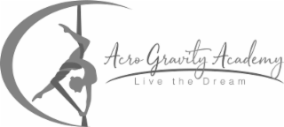 ACRO GRAVITY ACADEMY LIVE THE DREAM logo