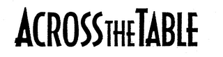 ACROSS THE TABLE logo
