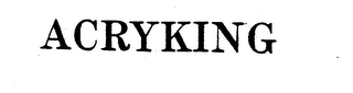 ACRYKING