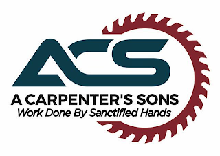ACS A CARPENTERSON'S SONS WORK DONE BY SANCTIFIED HANDS logo