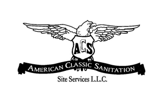 ACS AMERICAN CLASSIC SANITATION SITE SERVICES L.L.C. logo