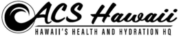 ACS HAWAII HAWAII'S HEALTH AND HYDRATION HQ logo