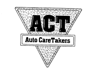 ACT AUTO CARE TAKERS logo