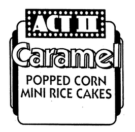 ACT II CARAMEL POPPED CORN MINI RICE CAKES logo