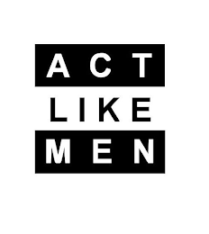 ACT LIKE MEN logo