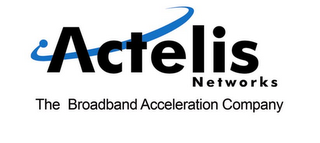 ACTELIS NETWORKS THE BROADBAND ACCELERATION COMPANY logo