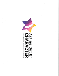 ACTING OUT OF CHARACTER TURNING ACTING SKILLS INTO PEOPLE SKILLS logo