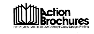 ACTION BROCHURES FLYERS ADS. SALSLETTERS.  CONCEPT COPY DESIGN PRINTING logo