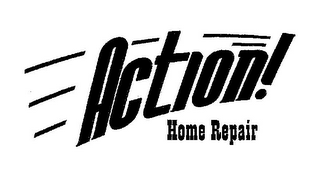 ACTION! HOME REPAIR logo