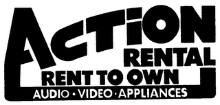 ACTION RENTAL RENT TO OWN AUDIO VIDEO APPLIANCES logo