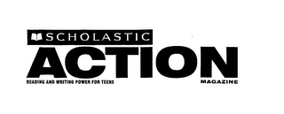 ACTION SCHOLASTIC READING AND WRITING POWER FOR TEENS MAGAZINE logo