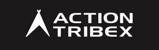 ACTION TRIBEX