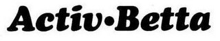 ACTIV BETTA logo
