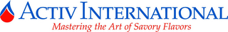 ACTIV INTERNATIONAL MASTERING THE ART OF SAVORY FLAVORS logo