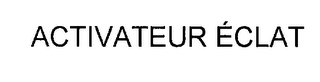 ACTIVATEUR ECLAT logo