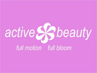 ACTIVE BEAUTY FULL MOTION FULL BLOOM logo