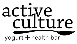 ACTIVE CULTURE YOGURT + HEALTH BAR logo