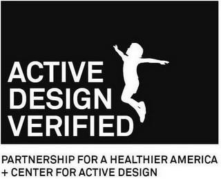 ACTIVE DESIGN VERIFIED PARTNERSHIP FOR A HEALTHIER AMERICA + CENTER FOR ACTIVE DESIGN logo