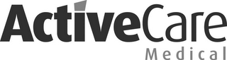 ACTIVECARE MEDICAL
