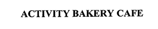 ACTIVITY BAKERY CAFE logo
