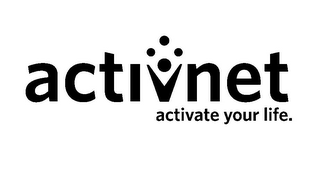 ACTIVNET ACTIVATE YOUR LIFE. logo