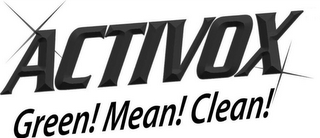 ACTIVOX GREEN! MEAN! CLEAN! logo