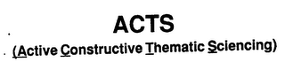 ACTS ACTIVE CONSTRUCTIVE THEMATIC SCIENCING logo