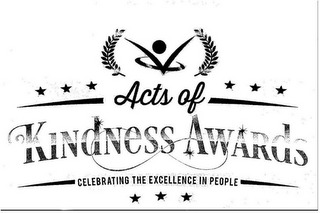 ACTS OF KINDNESS AWARDS CELEBRATING THE EXCELLENCE IN PEOPLE logo