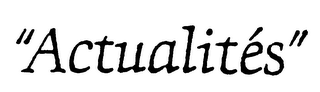 "ACTUALITES" logo