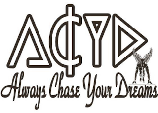 ACYD ALWAYS CHASE YOUR DREAMS logo
