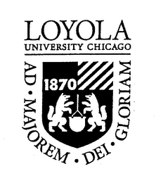 AD MAJOREM DEI GLORIAM LOYOLA UNIVERSITY CHICAGO 1870 logo