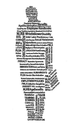 ADA COBRA DOL EEOC ERISA EPLI FLSA FMLA HIPPA HR NLRB OFCCP OSHA RIFS TITLE VII WARN ACT ADVERSE IMPACT AFFIRMATIVE ACTION AGE BENEFITS AGE DISCRIMINATION ARBITRATION AGREEMENTS ATTENDANCE MANAGEMENT BENEFITS COLLECTIVE BARGAINING DEFAMATION DISABILITY DISABLED DISCHARGE DISCIPLINE DISCRIMINATION DIVERSITY DRESS CODES DRUG TESTING EMOTIONAL DISTRESS EMPLOYEE HANDBOOKS EMPLOYMENT CONTRACTS EMPLOYMENT POLICIES EQUAL PAY ACT GENDER DISCRIMINATION GRIEVANCE AND ARBITRATION HARDBOILING HR AUDITS HUMAN RIGHTS IMMIGRATION INDEPENDENT CONTRACTOR INJUNCTIONS INVESTIGATIONS JURY TRIALS LABOR DISPUTES LAYOFFS LEAVES OF ABSENCE LITIGATION NATIONAL ORIGIN DISCRIMINATION NEGLIGENCE NEGLIGENT HIRING NONCOMPETES PICKETING PLANT CLOSING PREGNANCY PRIVACY PUNITIVE DAMAGES RACE DISCRIMINATION RETALIATION REASONABLE ACCOMMODATION RELIGIOUS DISCRIMINATION SECONDARY BOYCOTTS SEPARATION AGREEMENT SEVERANCE PAY SEXUAL HARASSMENT SEXUAL ORIENTATION STATE LAW CLAIMS STRIKES SUPERVISION TRADE SECRETS TRAINING UNEMPLOYMENT UNFAIR LABOR PRACTICES UNION ORGANIZING WAGE AND HOUR WHISTLEBLOWER WORKER'S COMPENSATION WRONGFUL DISCHARGE logo