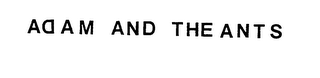 ADAM AND THE ANTS logo